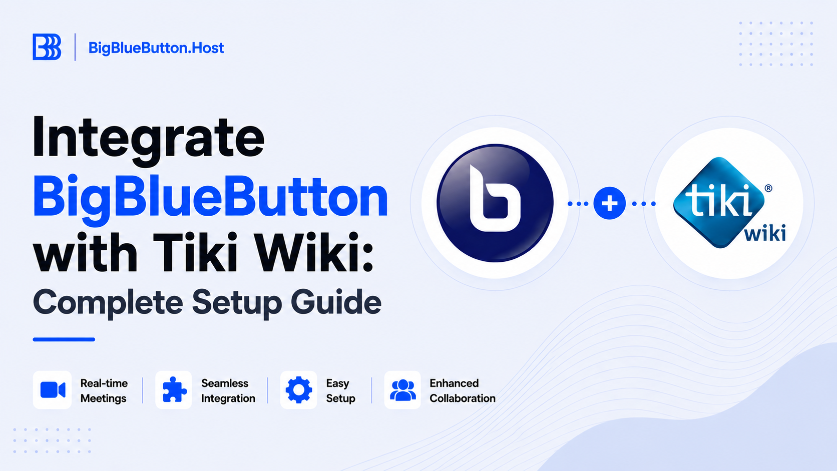 Integrate BigBlueButton with Tiki Wiki CMS: Complete Setup Guide