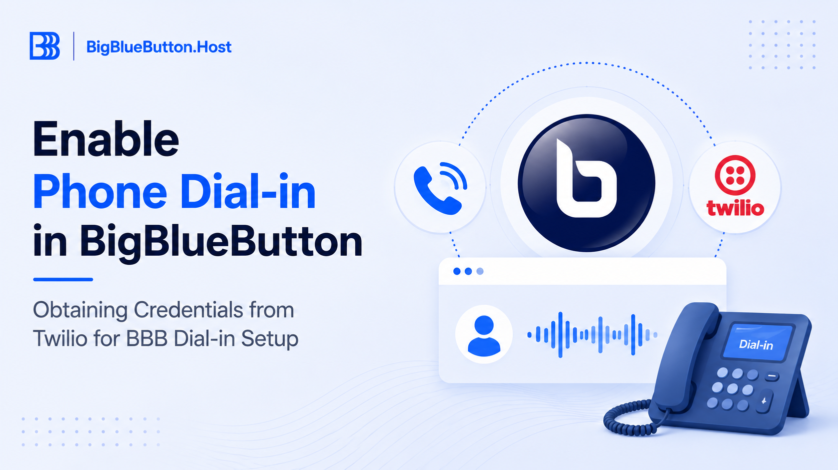 Obtaining Credentials from Twilio for BBB Dial-in Setup