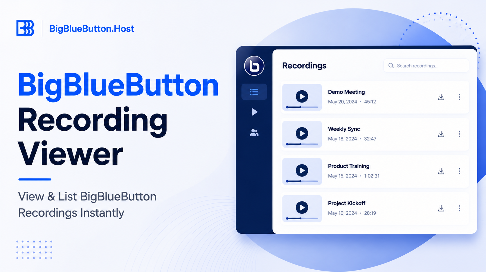 View & List BigBlueButton Recordings Instantly