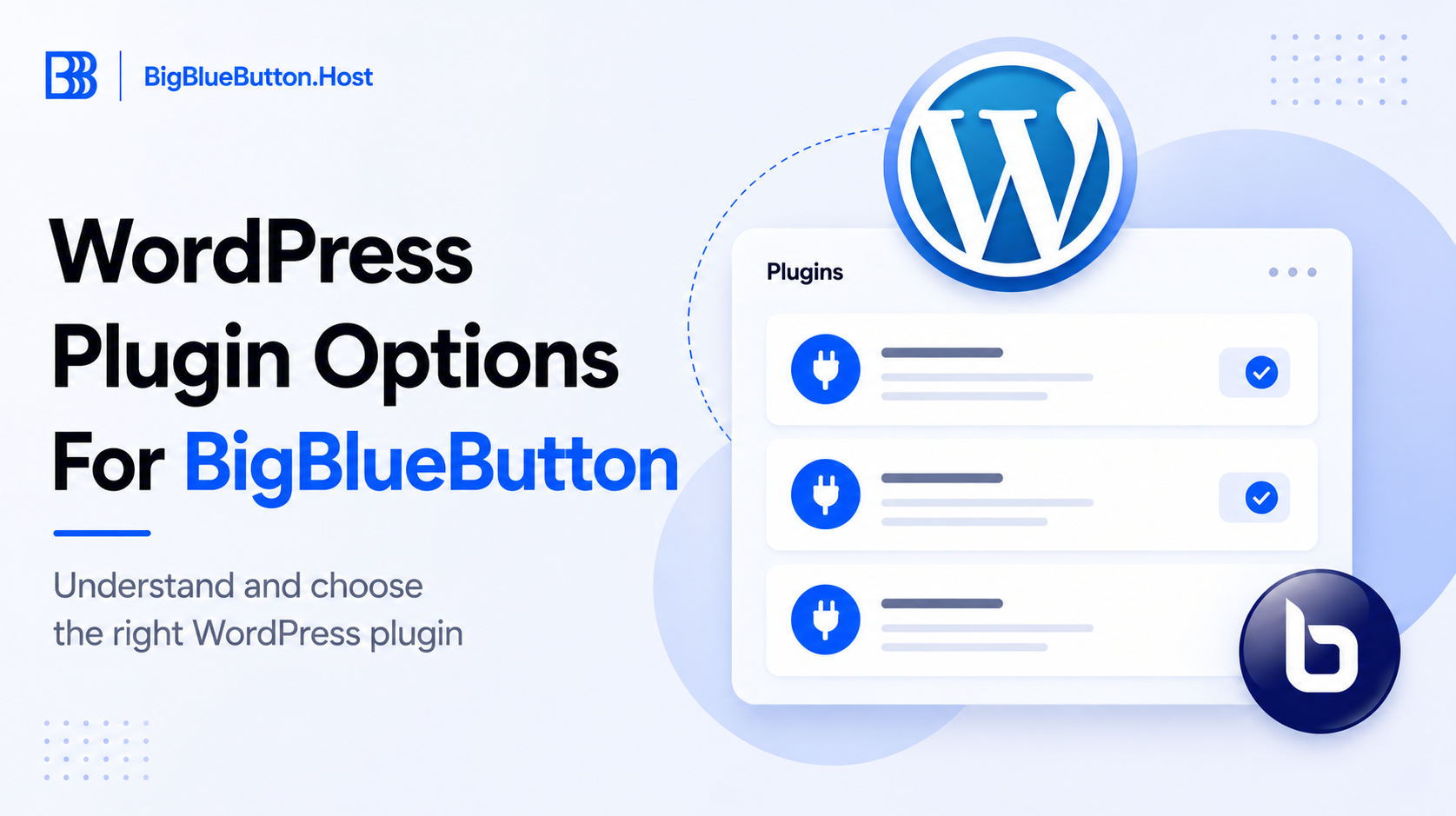 WordPress BigBlueButton Plugins: Setup & Hosting Options